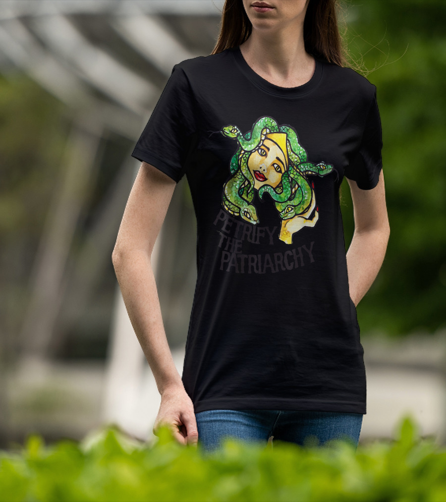 Petrify The Patriarchy Medusa Feminist Snake-Haired Woman T-Shirt