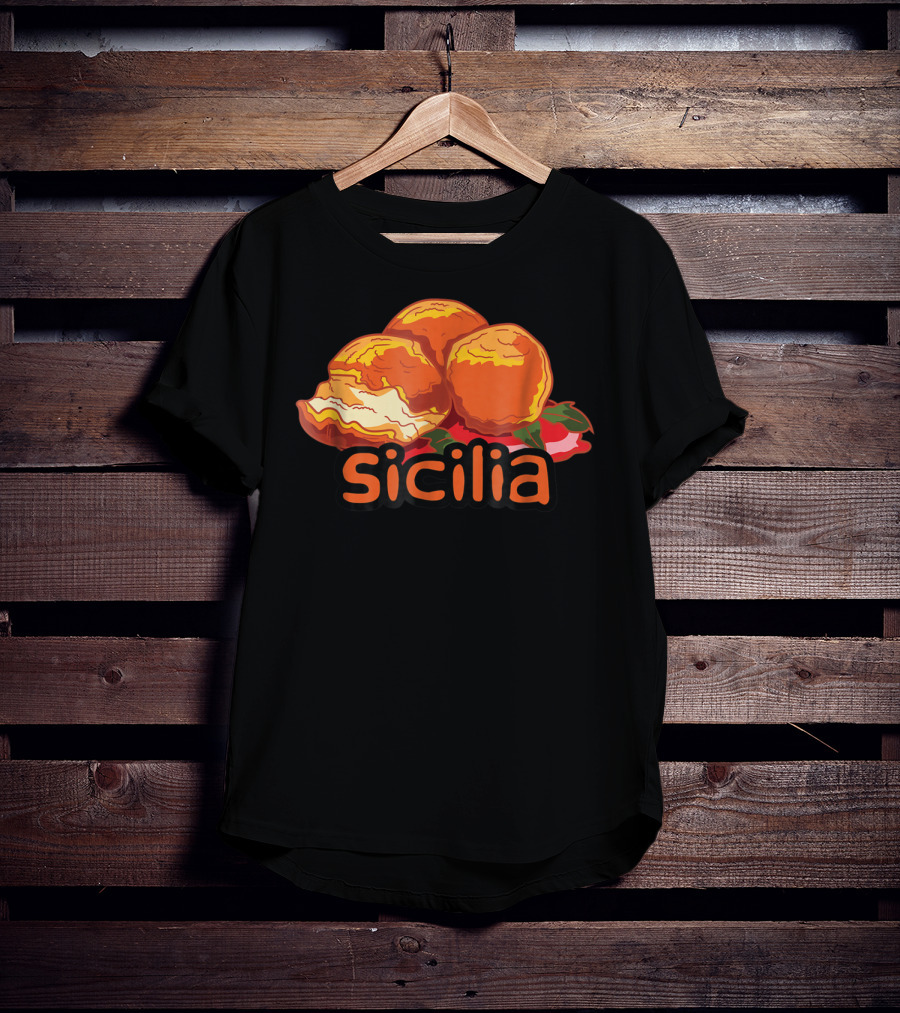 Sicilia Arancini Rice Balls Sicily T-Shirt