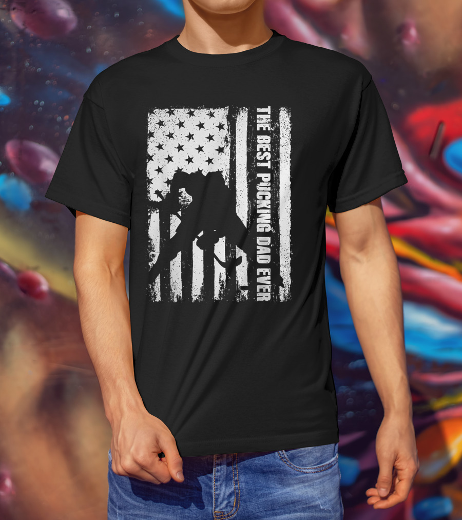 The Best Pucking Dad Ever Flag Hockey Silhouette Stars Stripes T-Shirt