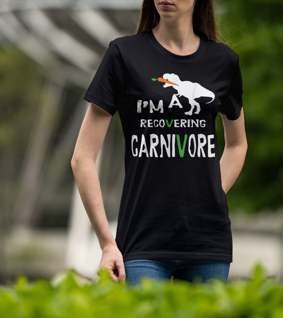 I'm A Recovering Carnivore Funny Dinosaur Vegan Vegetarian Carrot T-Shirt