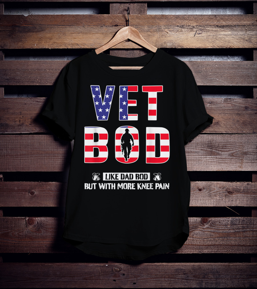 VET BOD Like Dad Bod But With More Knee Pain Veteran Silhouette USA Flag T-Shirt