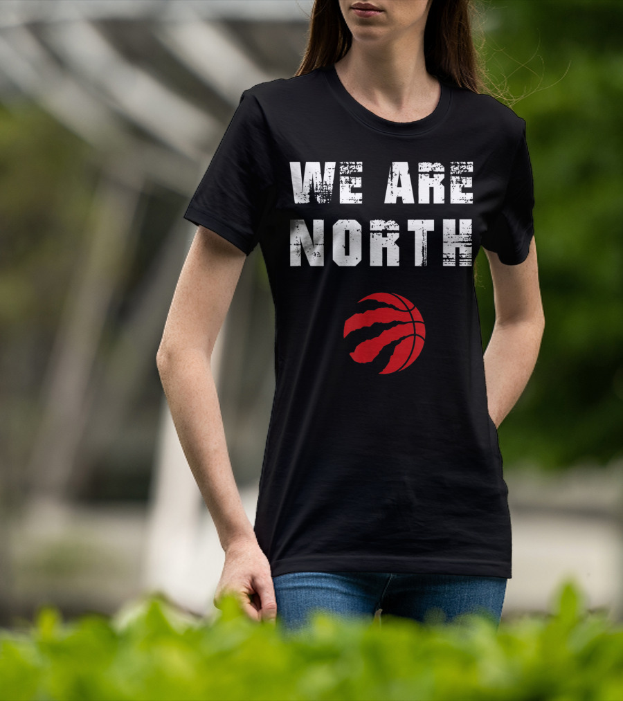 We Are The North Raptors Basketball Claw T-Shirt