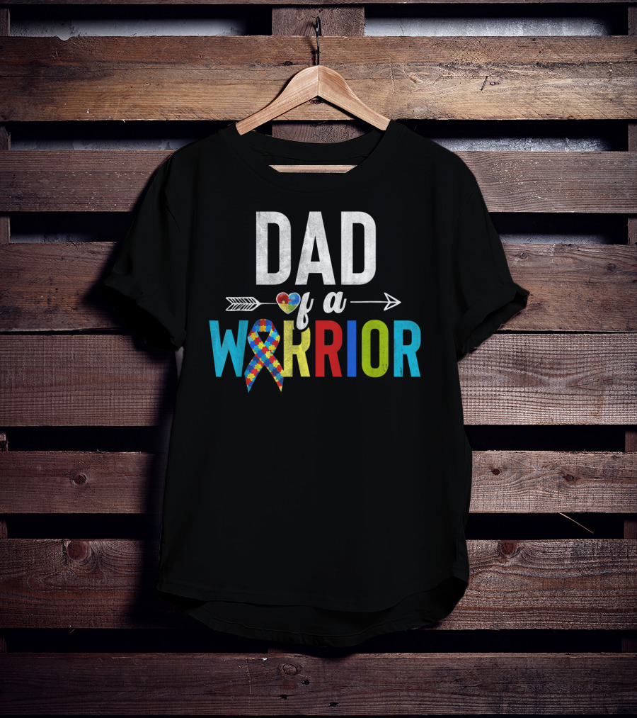 Dad Of A Warrior Autism Awareness Ribbon Heart Arrow T-Shirt