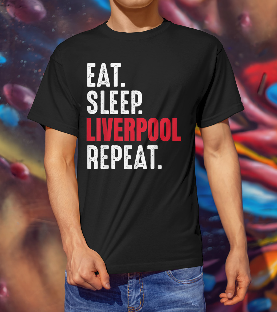 Eat Sleep Liverpool Repeat Sports Merchandise T-Shirt