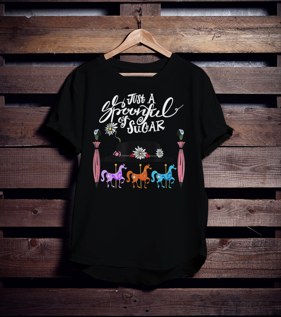 Just A Spoonful Of Sugar Nanny Hat With Carousel And Umbrella T-Shirt