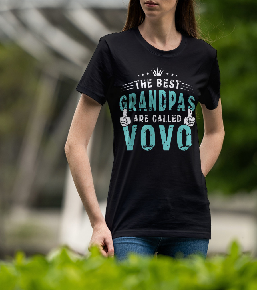 The Best Grandpas Are Called Vovo Portuguese T-Shirt