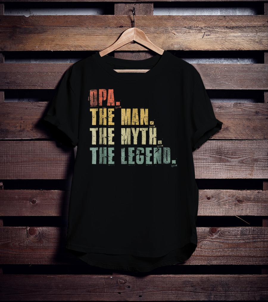 Opa The Man The Myth The Legend Mens Funny Fat T-Shirt