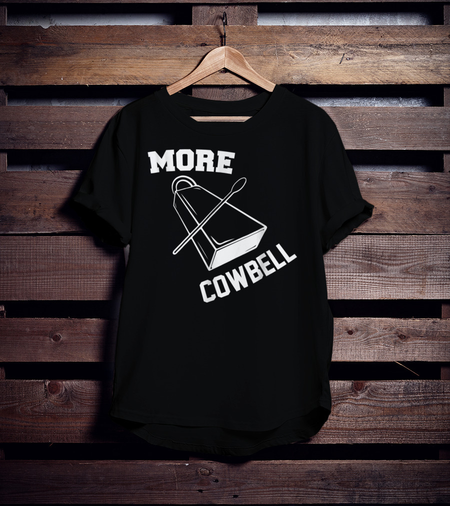 More Cowbell Funny Musical Instrument Spoon T-Shirt