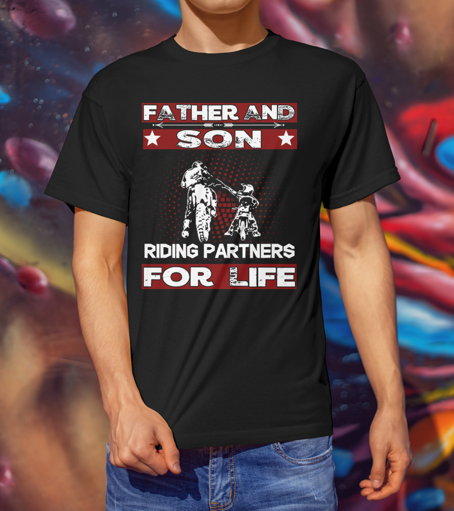 Father And Son Riding Partners For Life Motocross Supercross Brap Dirt Bike Father T-Shirt