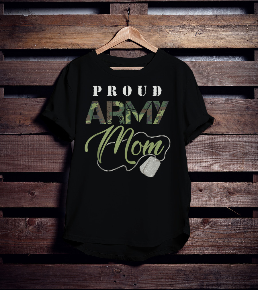 Proud Army Mom Military Camo Design With Dog Tags USA T-Shirt