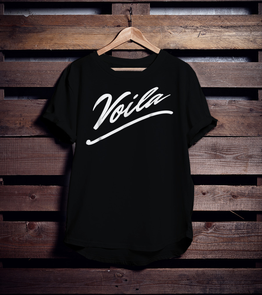 Voila French Saying Graphic Words En Black T-Shirt
