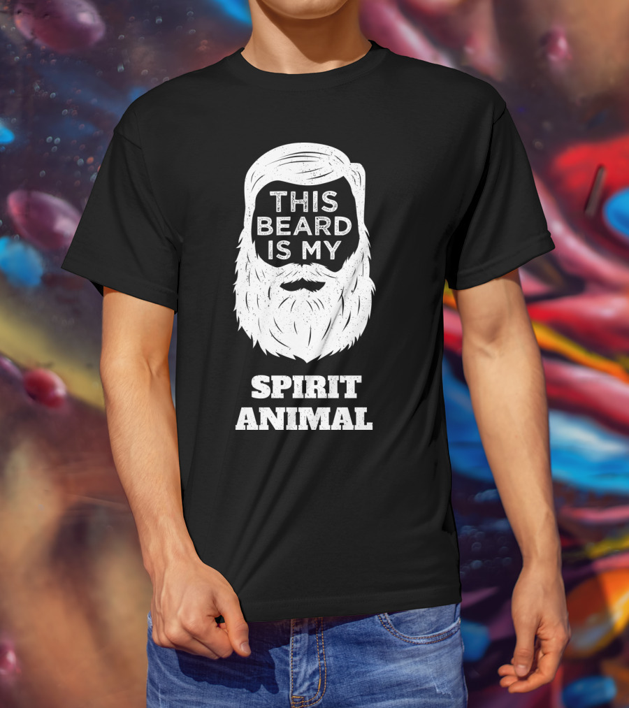 This Beard Is My Spirit Animal Beard And Moustache T-Shirt