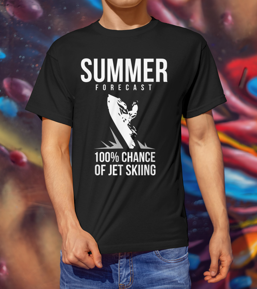 Summer Forecast 100% Chance Of Jet Skiing T-Shirt