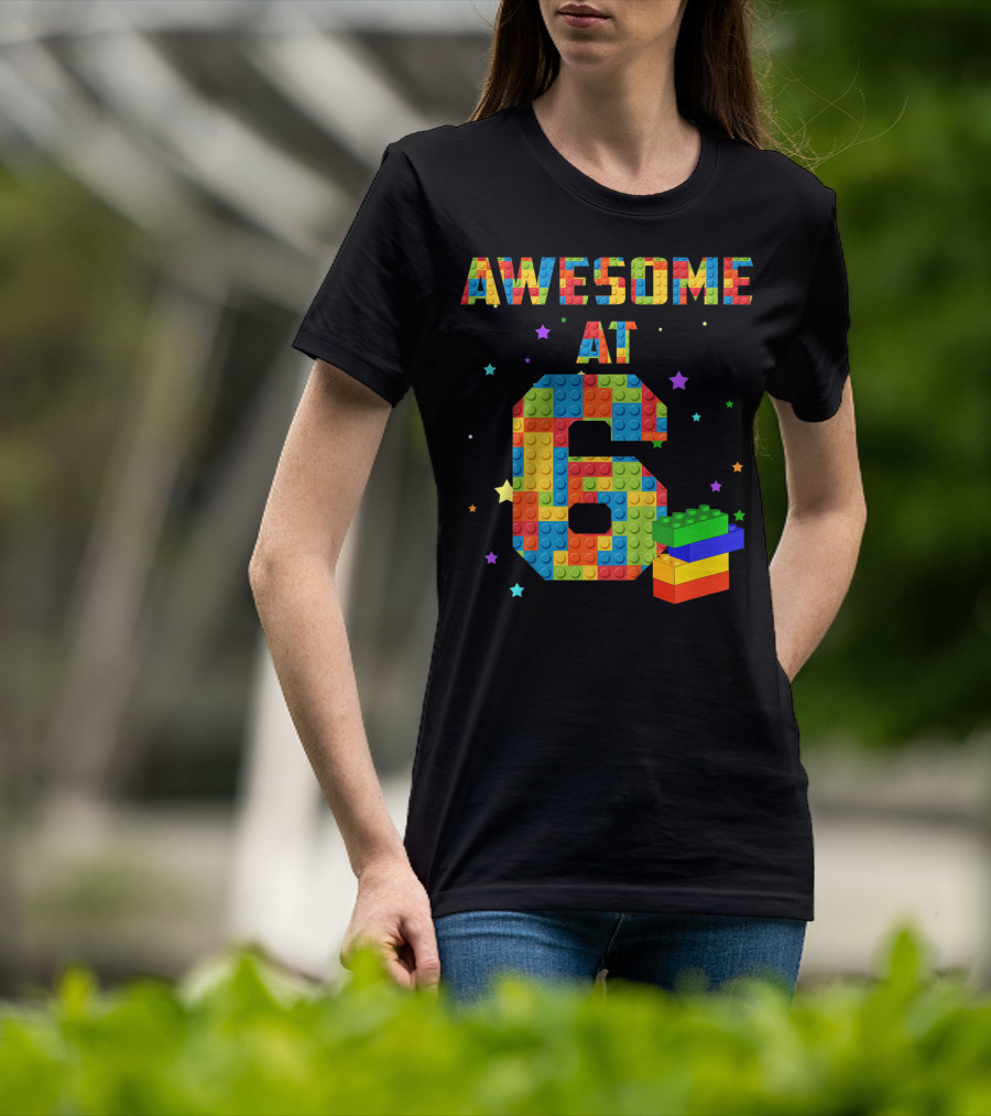 Awesome At 6 Building Blocks Birthday T-Shirt