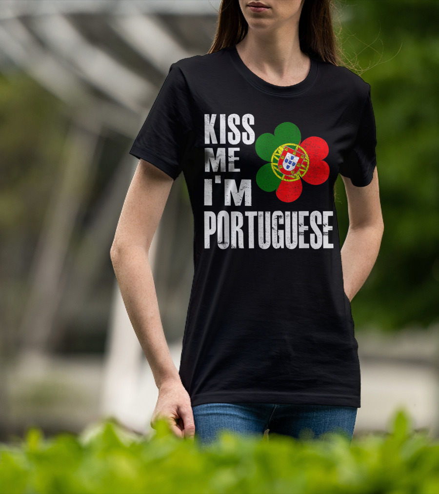 Kiss Me I'm Portuguese St Patrick's Day Shamrock Flag T-Shirt