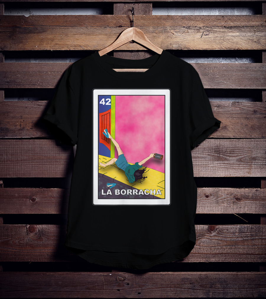 La Borracha Loteria Mexican Lottery Card 42 Bright Pink Background T-Shirt