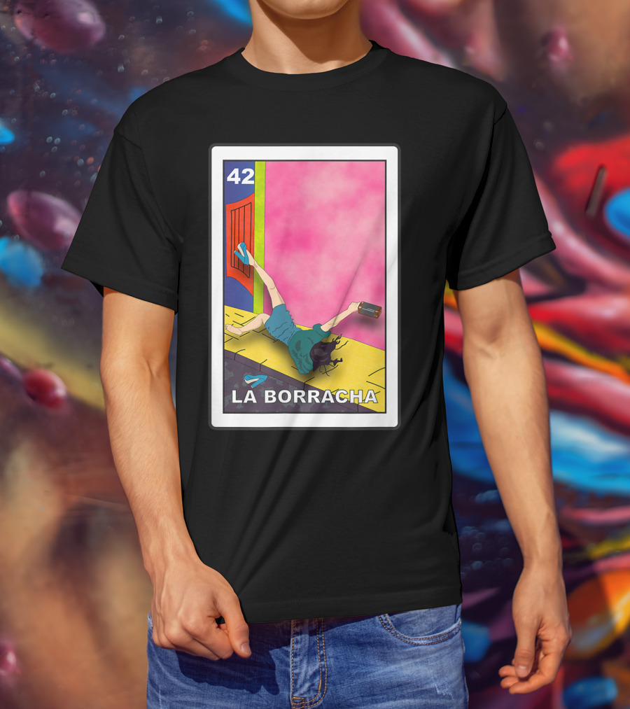 La Borracha Loteria Mexican Lottery Card 42 Bright Pink Background T-Shirt