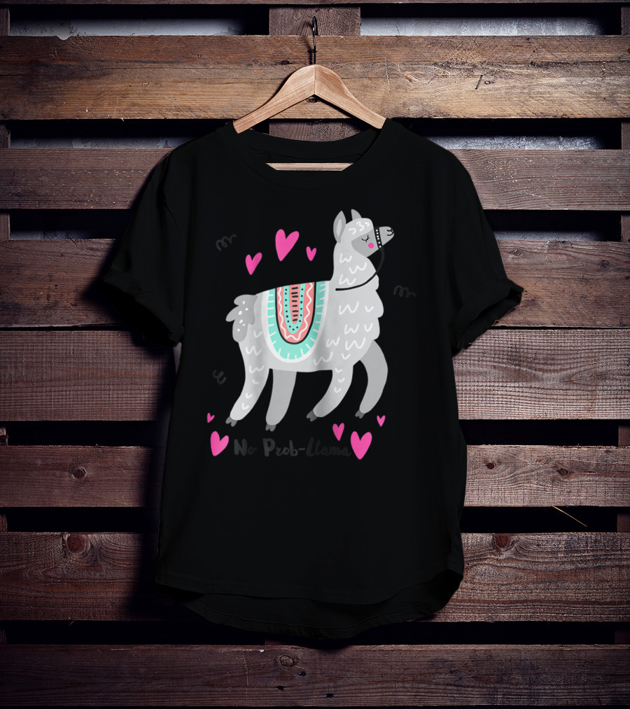 No Prob Llama Funny Llama Alpaca Lover Hearts T-Shirt