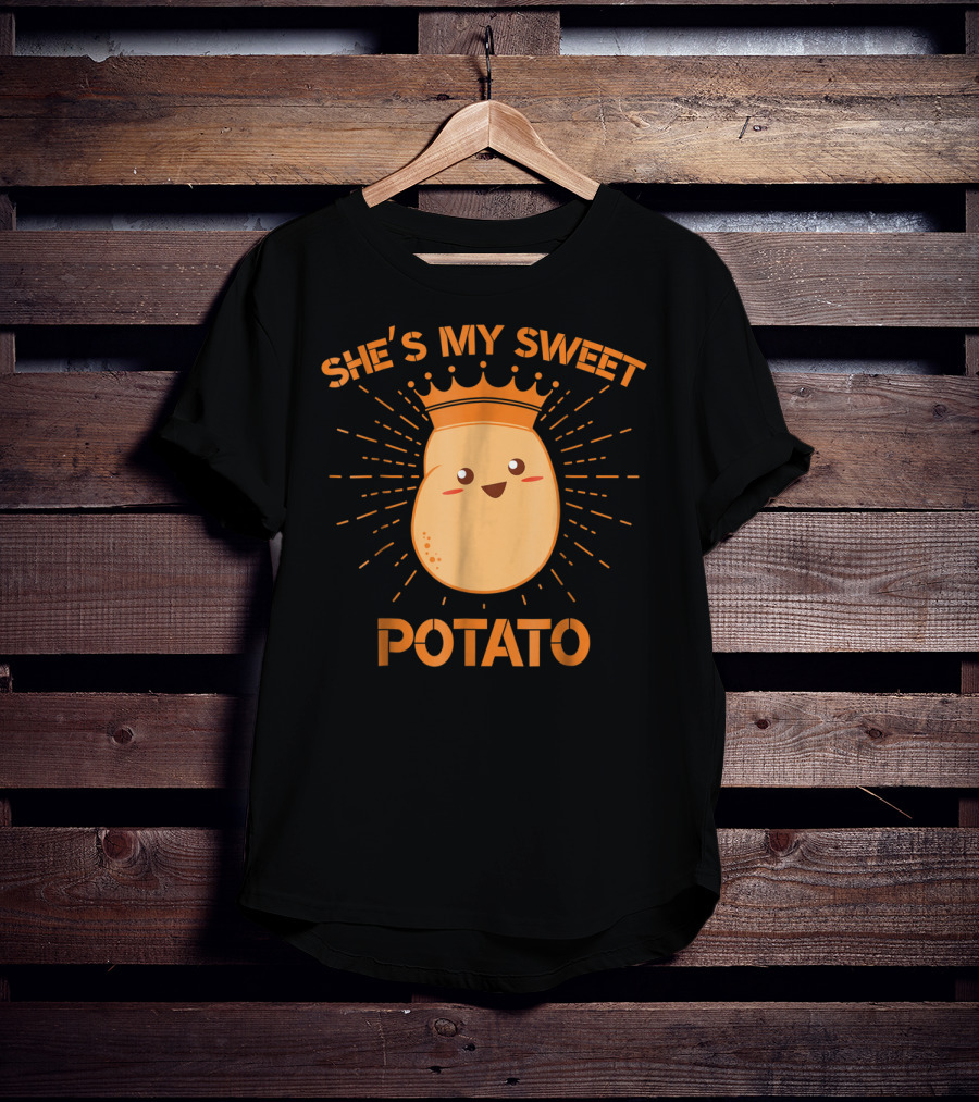 She's My Sweet Potato Potato King Cute Cartoon T-Shirt