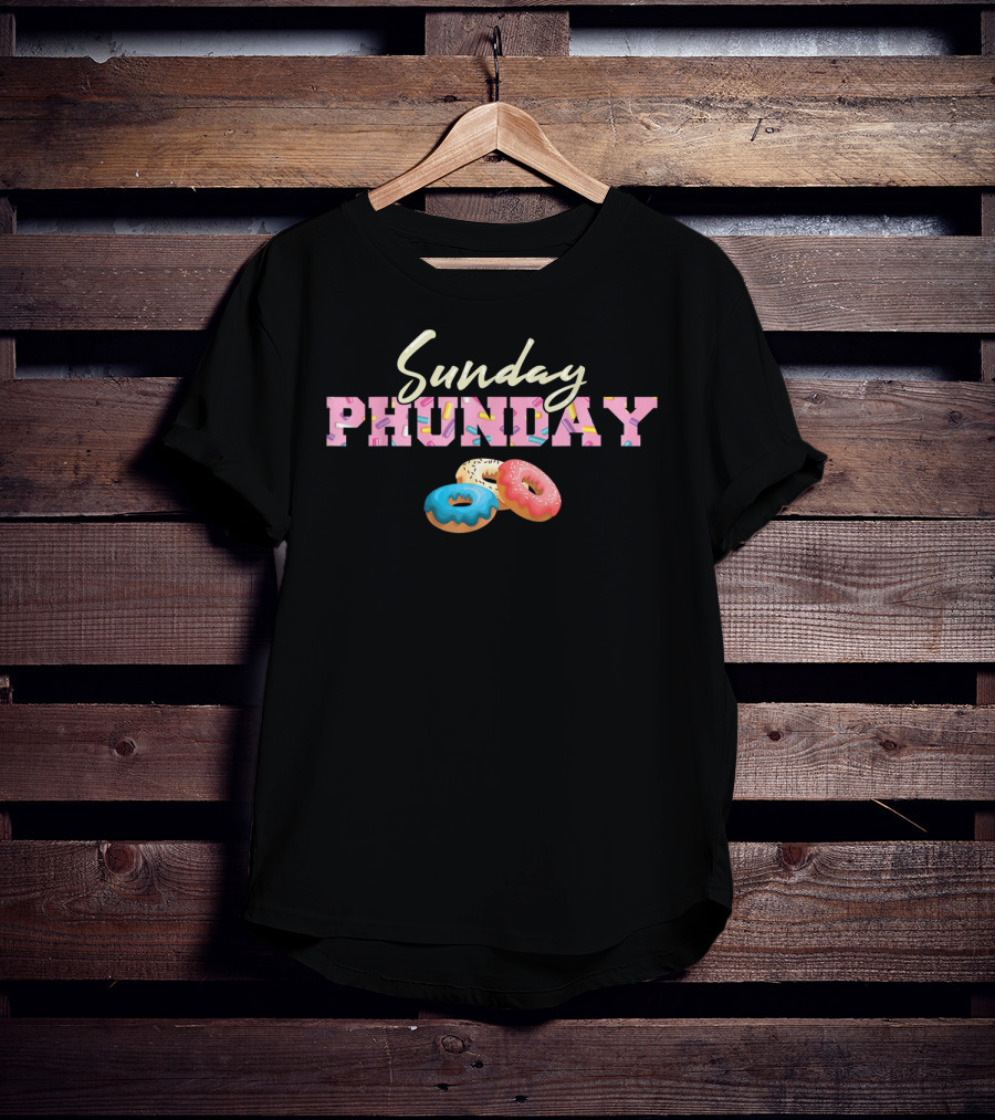 Sunday Phunday Colorful Donuts Fun Doughnut Vibes T-Shirt