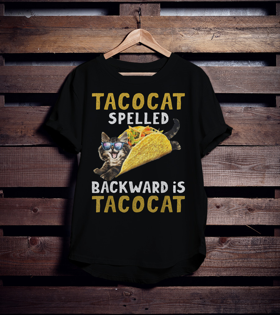 TacoCat Spelled Backward Is Tacocat Sunglasses Cool Cat Taco T-Shirt