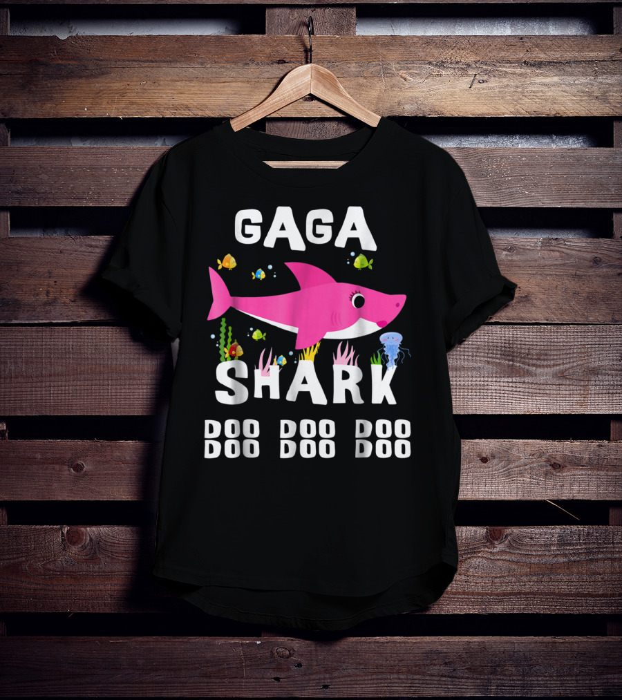 Gaga Shark Doo Doo Doo Mother's Day Chr T-Shirt