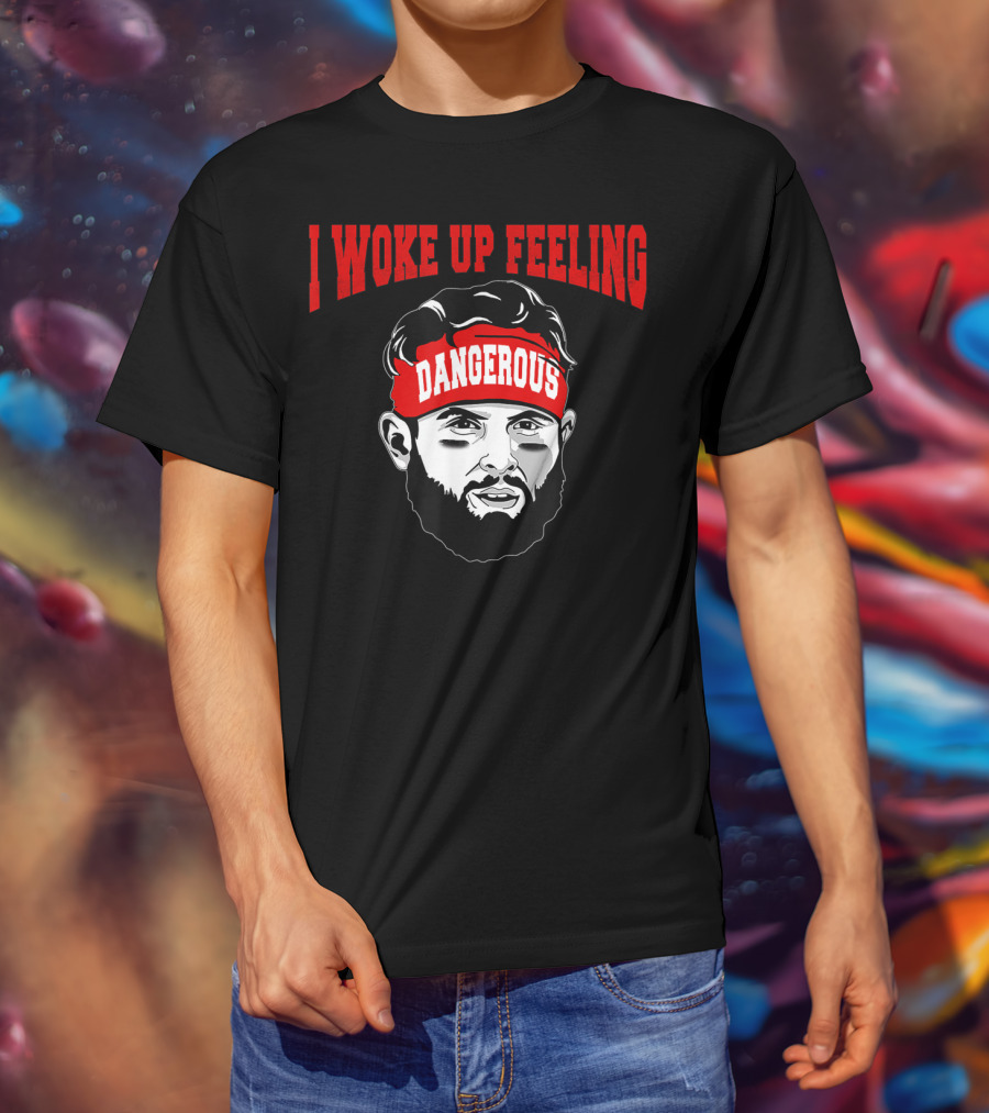I Woke Up Feeling Dangerous Football 6 Funny Headband T-Shirt