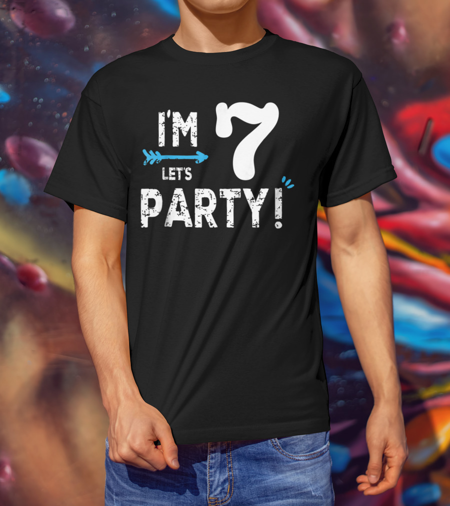 I'm 7 Let's Party Kids Birthday Boy 7th Birt T-Shirt