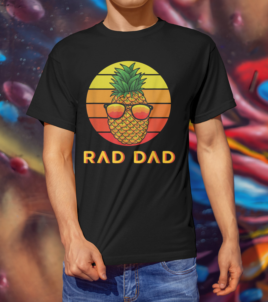 RAD DAD Pineapple With Sunglasses At Sunset T-Shirt