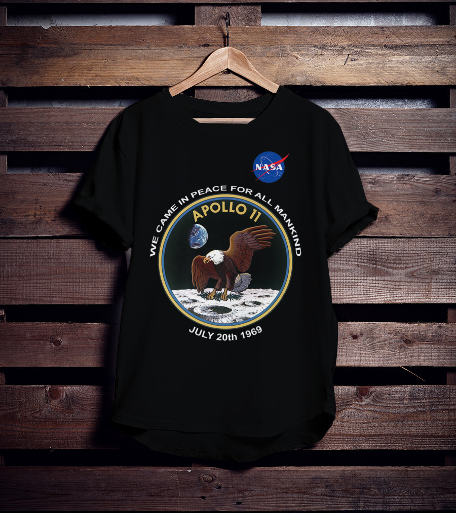 NASA Apollo 11 We Came In Peace For All Mankind July 20th 1969 T-Shirt