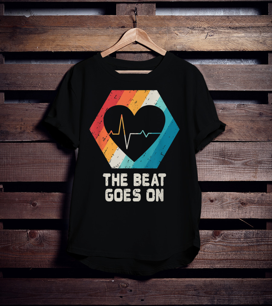 The Beat Goes On Open Heart Surgery Survivor Post Attack Reco T-Shirt