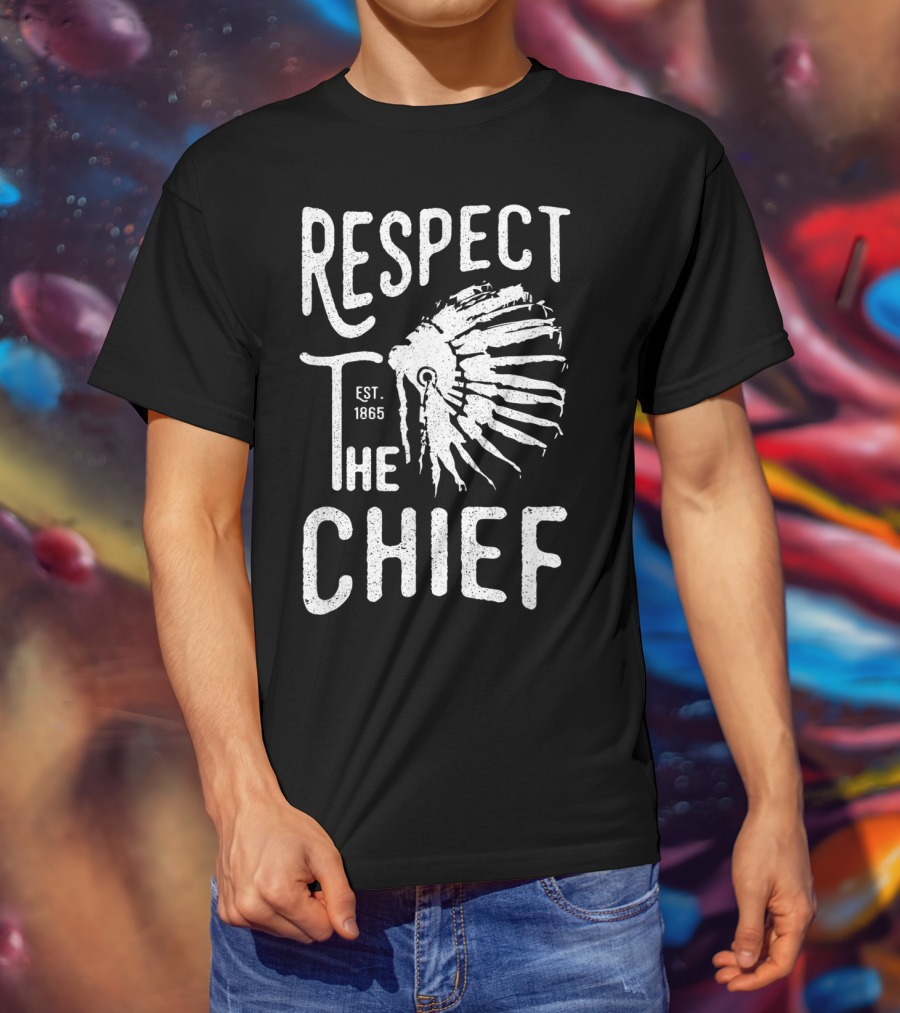 Respect The Chief Est. 1865 Vintage Native American T-Shirt