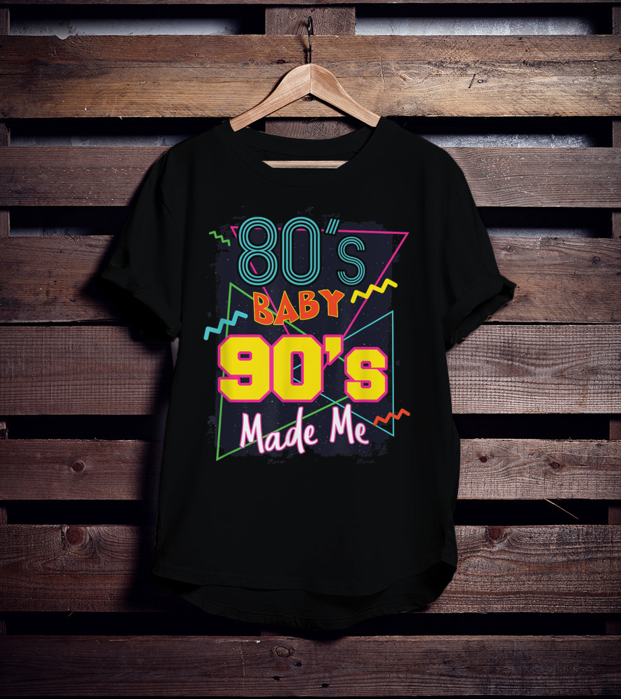 80's Baby 90's Made Me Retro Neon T-Shirt