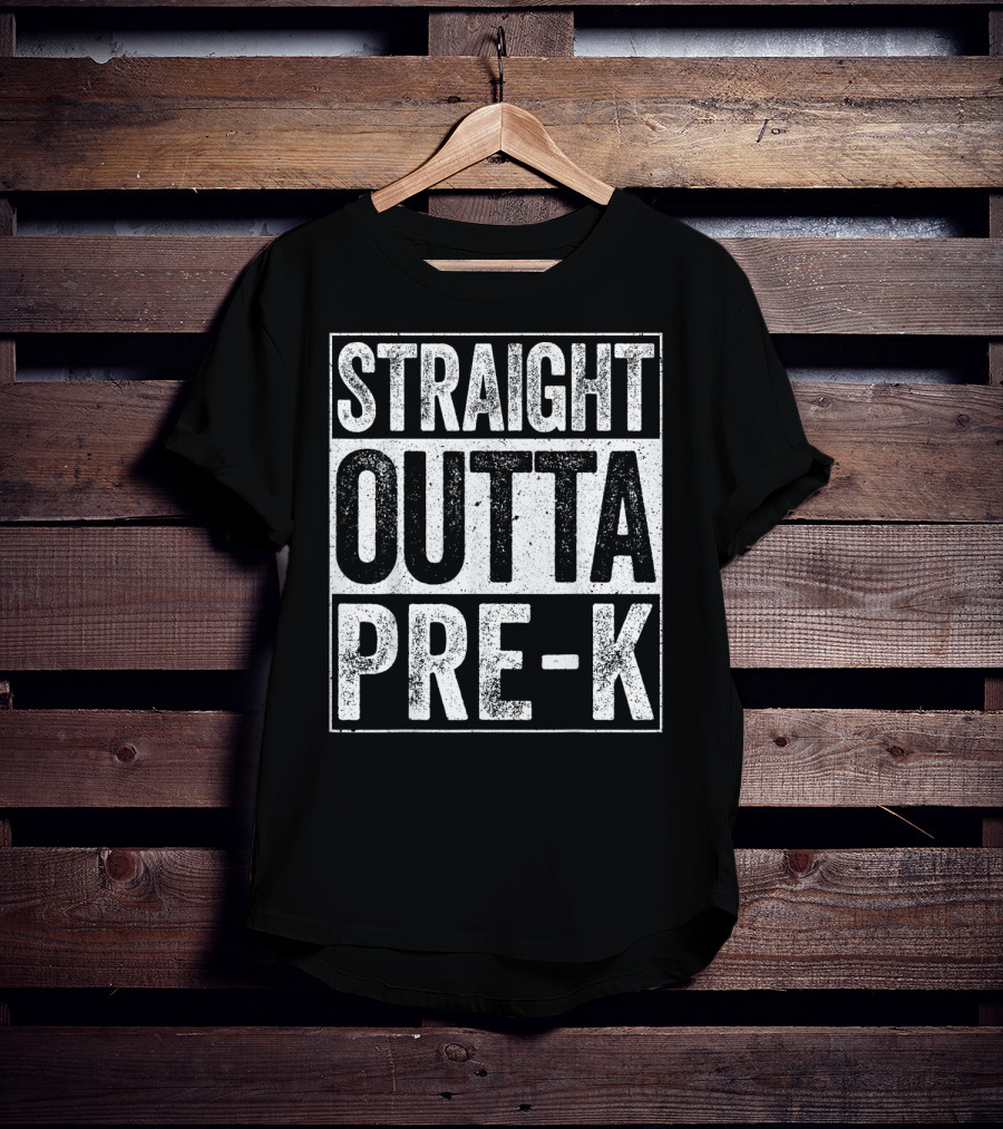Straight Outta Pre-K Preschool Graduation T-Shirt