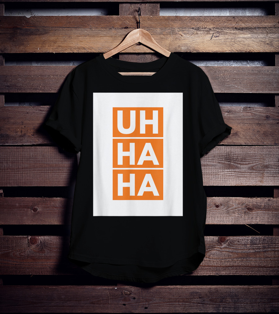 UH HA HA Bold White Letters On Orange Blocks T-Shirt