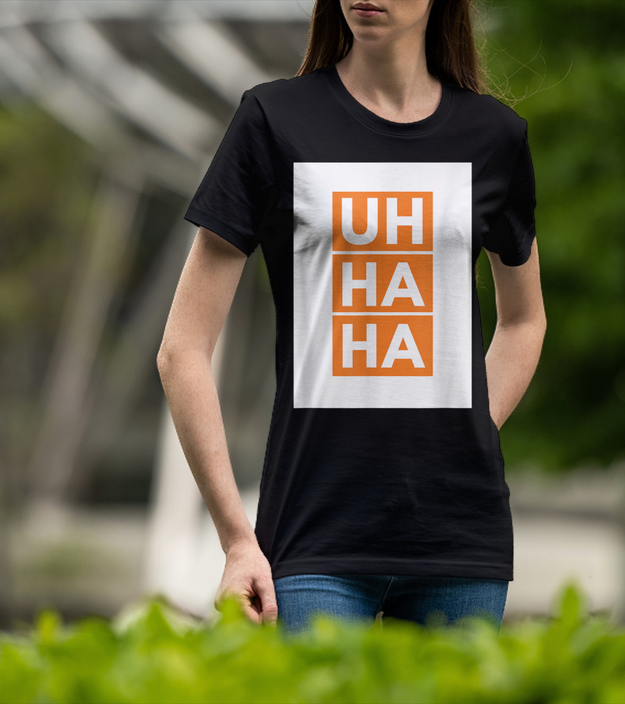 UH HA HA Bold White Letters On Orange Blocks T-Shirt
