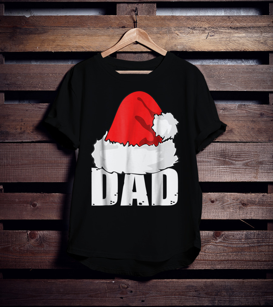 Dad Christmas Santa Hat Family T-Shirt