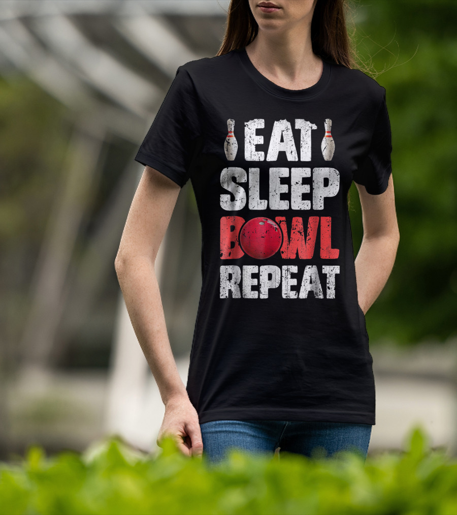 Eat Sleep Bowl Repeat Bowling Pin Red Ball Bowlers T-Shirt