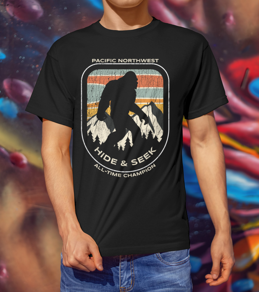 Pacific Northwest Bigfoot Hide And Seek All-Time Champion T-Shirt
