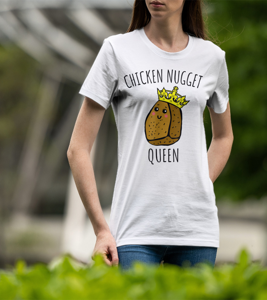 Chicken Nugget Queen Chicken Nugget Royalty T-Shirt