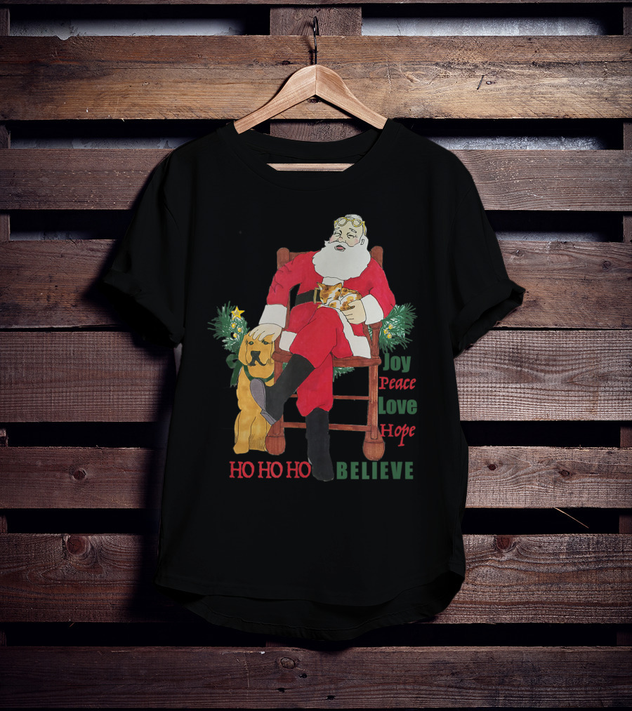 Christmas Santa With Dog And Cat Joy Peace Love Hope Believe Ho Ho Ho T-Shirt