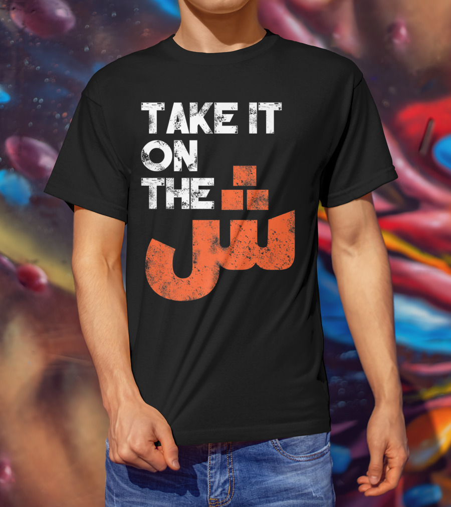 Take It On The Jeem Arabic Alphabet Sarcastic T-Shirt