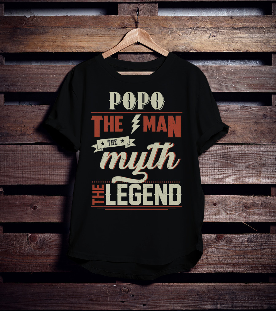 Popo The Man The Myth The Legend T-Shirt