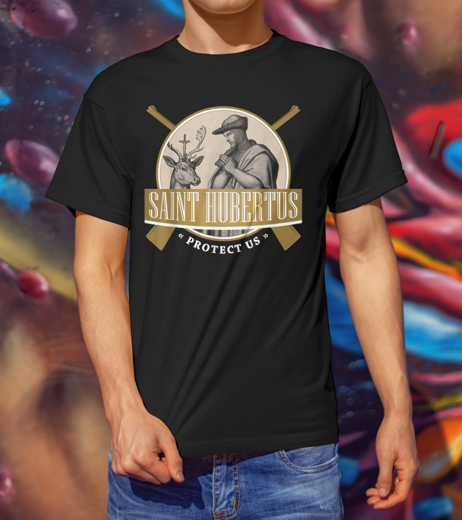 Saint Hubertus Protect Us Hubertus Patron Saint Of Hunters Hubert Rifle T-Shirt
