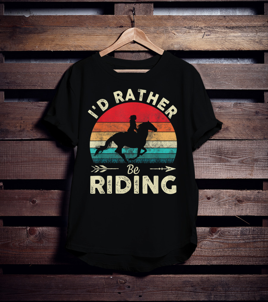 I'd Rather Be Riding Horse Lover Retro Sunset T-Shirt