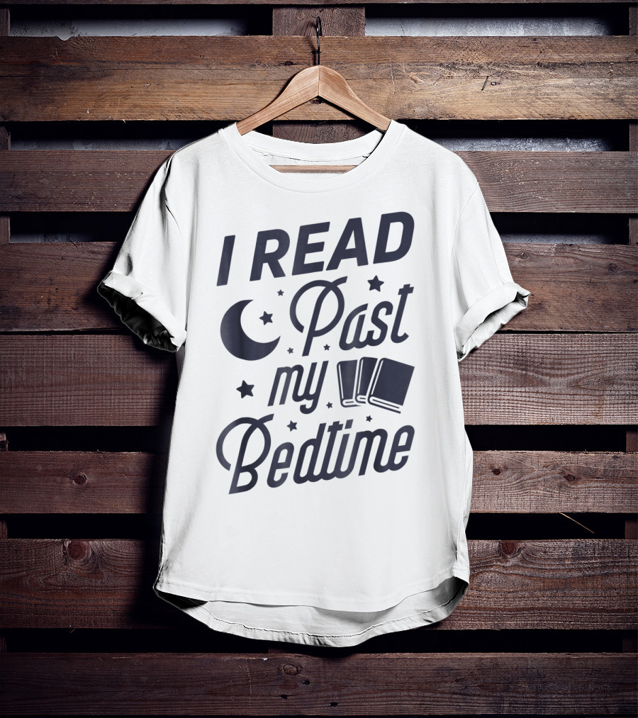 I Read Past My Bedtime With Moon, Stars, And Books T-Shirt