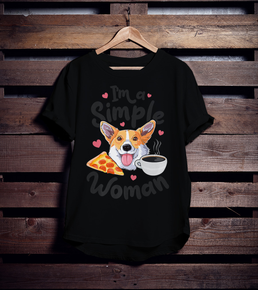 I'm A Simple Woman Corgi Dog Coffee Pizza Hearts T-Shirt