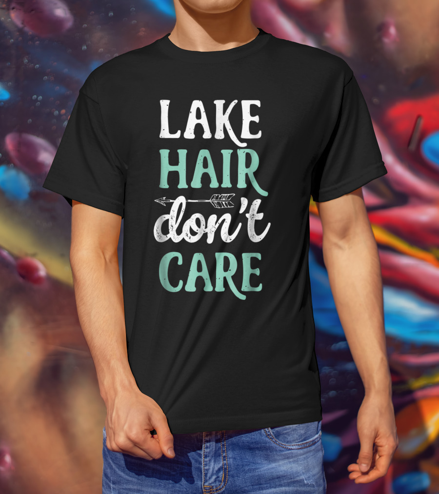 Lake Hair Don’t Care Arrow Fishing Boating Life T-Shirt