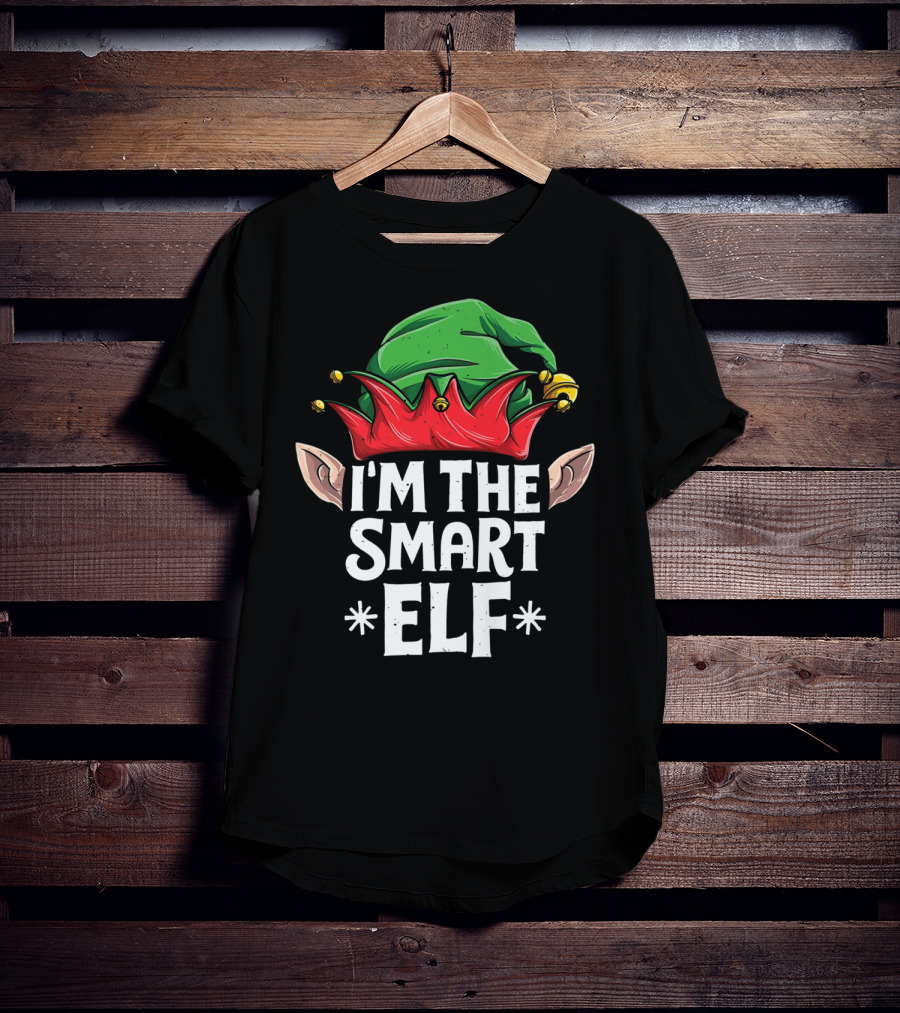 I'm The Smart Elf Christmas Hat And Ears T-Shirt
