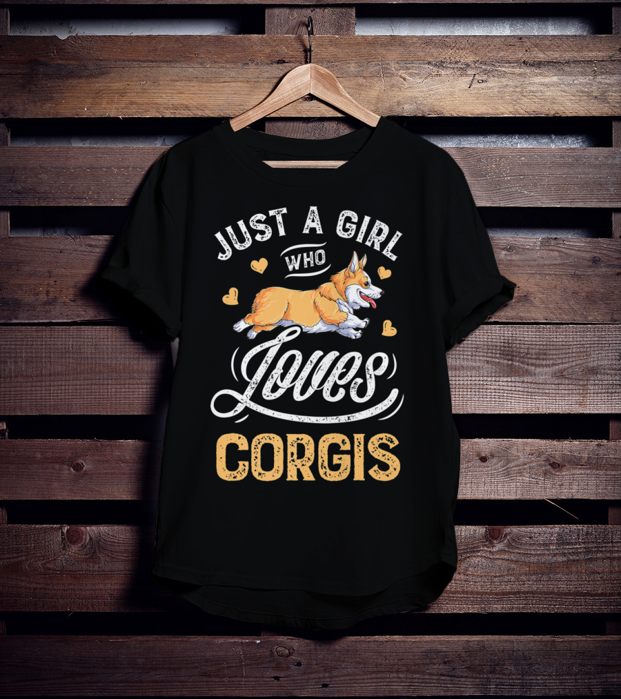 Just A Girl Who Loves Corgis Corgi Loves Hearts T-Shirt